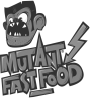 Mutant fast Food